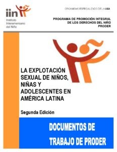 La Explotación Sexual de Niños, Niñas y Adolescentes en América Latina