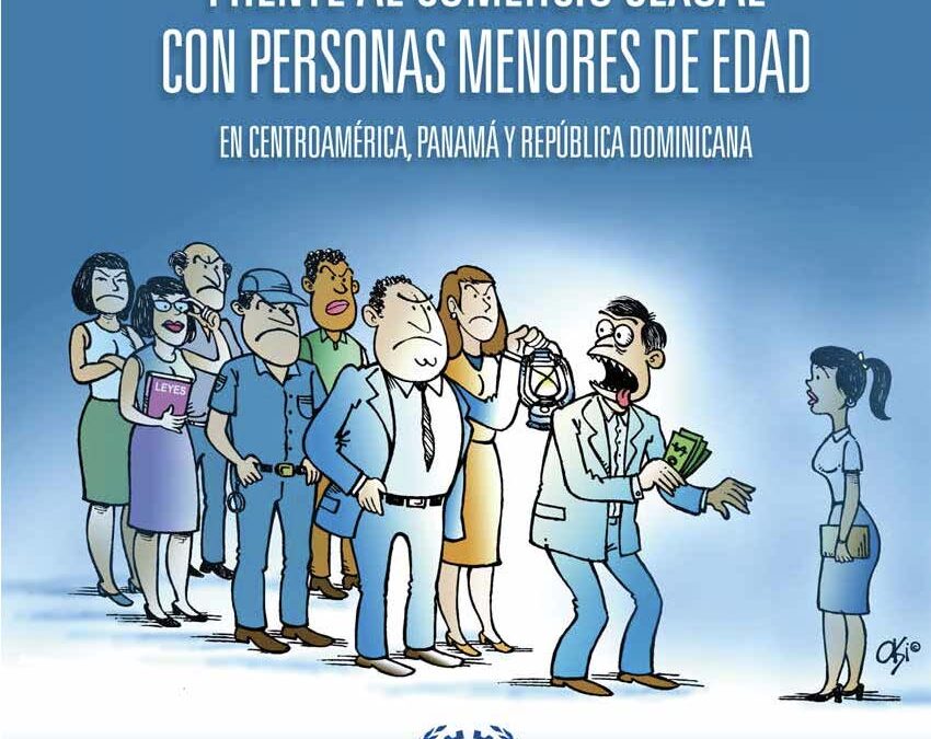 Tolerancia social en la población frente al comercio sexual con personas menores de edad en Centroamérica Panamá y República Dominicana