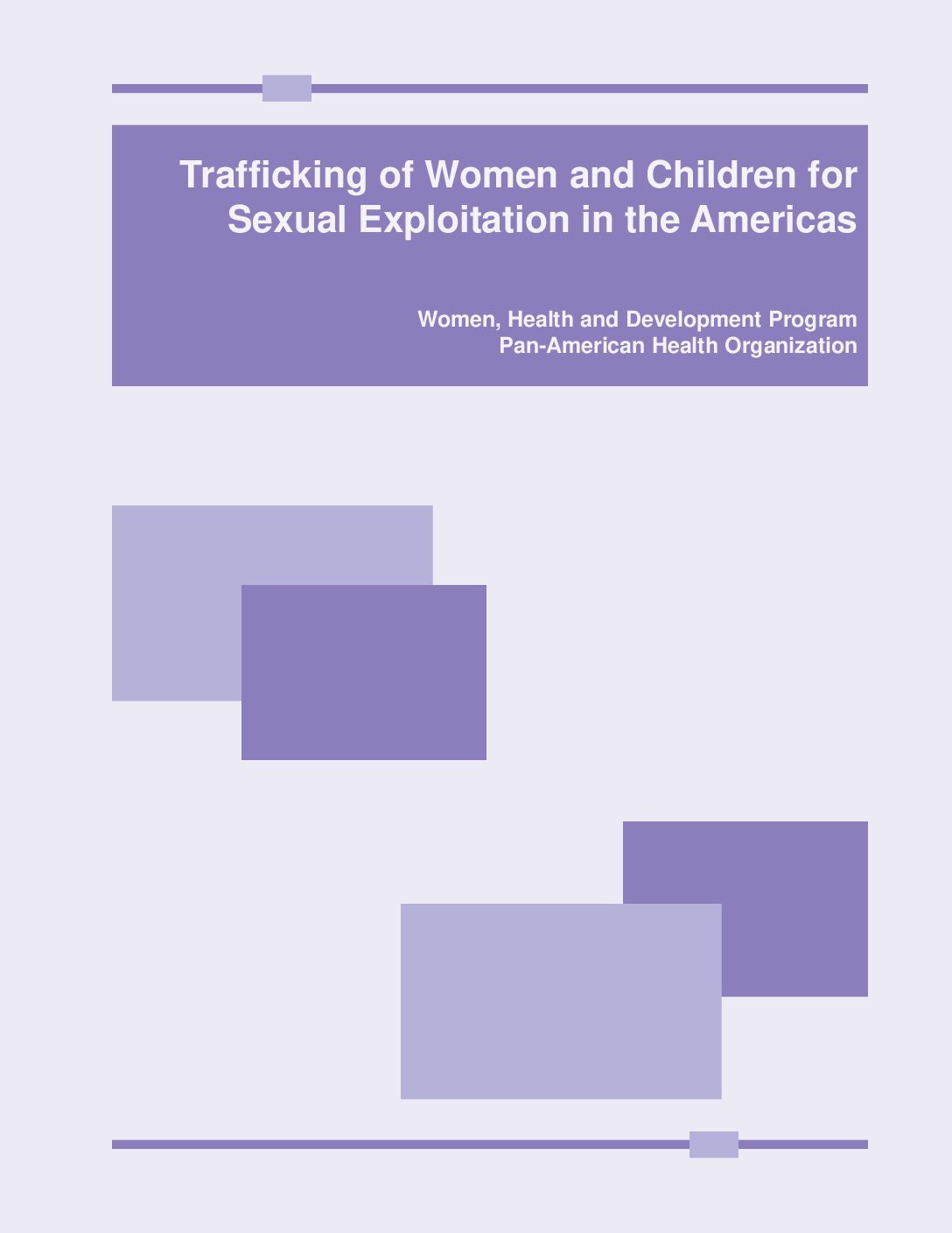 Trafficking of Women and Children for Sexual Exploitation in the Americas