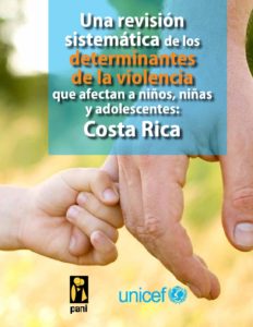 Una revisión sistemática de los determinantes de la violencia que afectan a niños, niñas y adolescentes: Costa Rica
