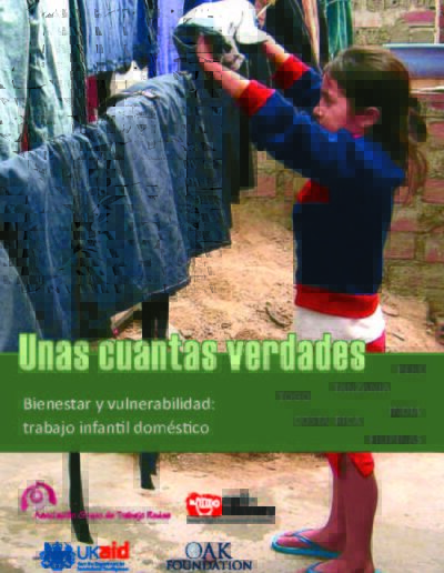 Unas cuantas verdades: Bienestar y vulnerabilidad: trabajo infantil doméstico