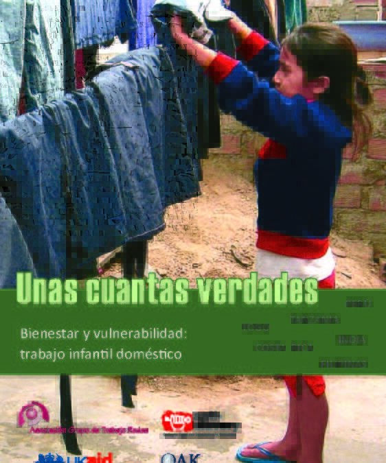 Unas cuantas verdades: Bienestar y vulnerabilidad: trabajo infantil doméstico